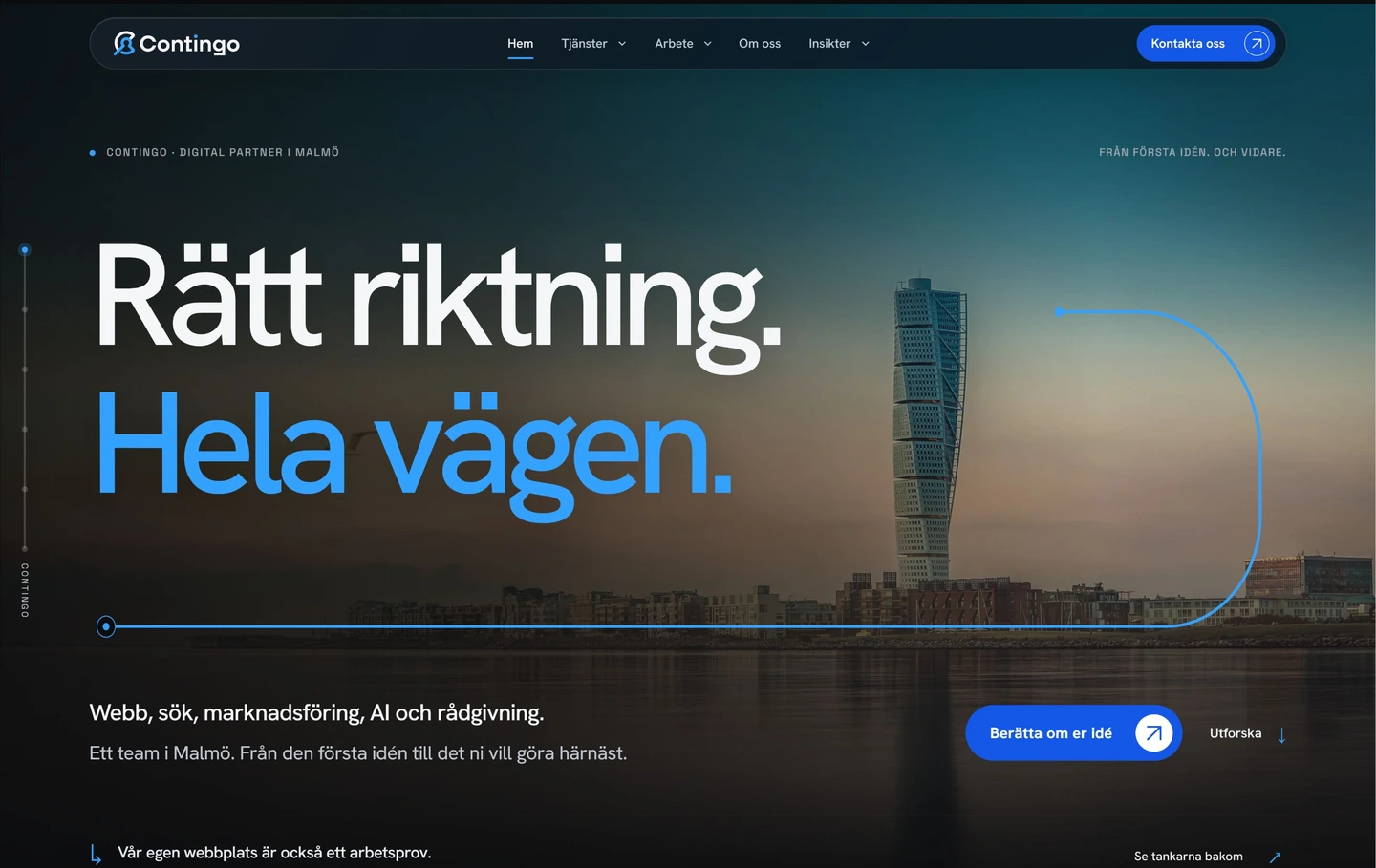 Contingos startsida med Malmöbild, rubriken Rätt riktning. Hela vägen. och en blå linje genom kompositionen.